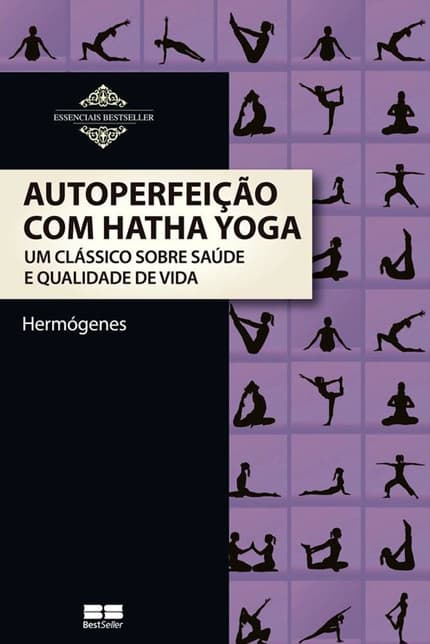 Livro Autoperfeicao Com Hatha Yoga